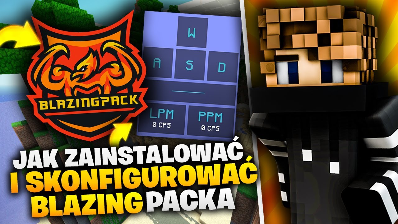 JAK ZAINSTALOWAĆ I SKONFIGUROWAĆ BLAZINGPACKA! - PORADNIK