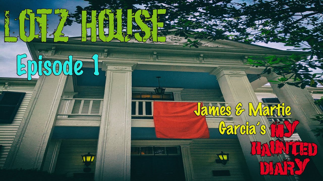 Lotz House Explore & Investigate P1 My Haunted Diary paranormal