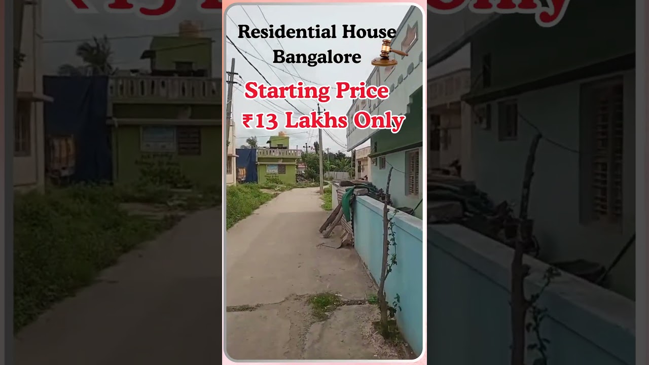 House For Sale in Bangalore @ 13Lakhs Only - Contact us Guide U in Auction Process