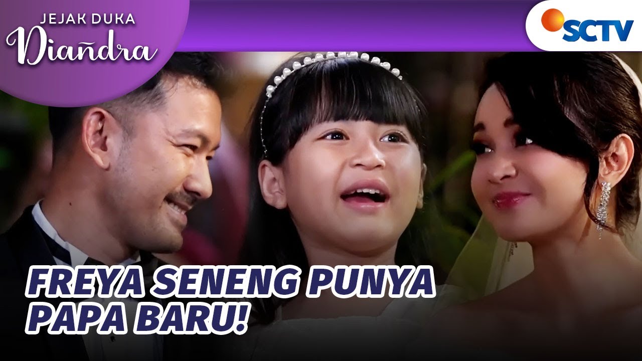 Freya Impikan Dimitri Jadi Papanya?! | Jejak Duka Diandra Episode 36