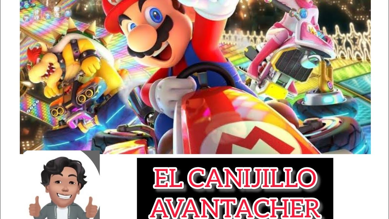 El Canijillo Avantacher jugando Mario Kart Deluxe