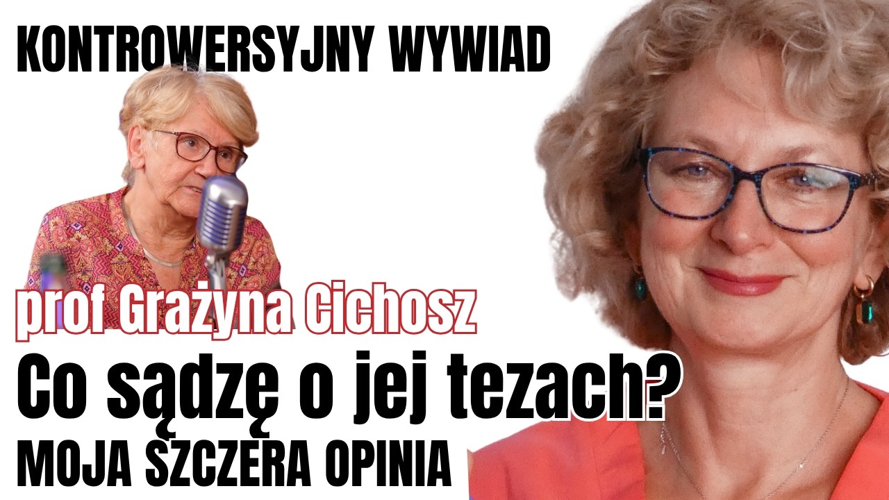 Co jako lekarka myślę o głośnym wywiadzie z prof Cichosz i jej tezach?