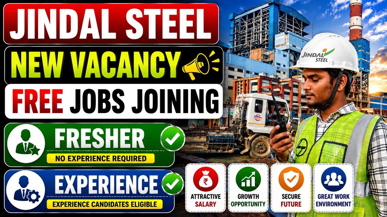 Jindal Steel Recruitment 2026 | Free Job Joining | Freshers & Experienced Apply Now #jindalsteel#job
