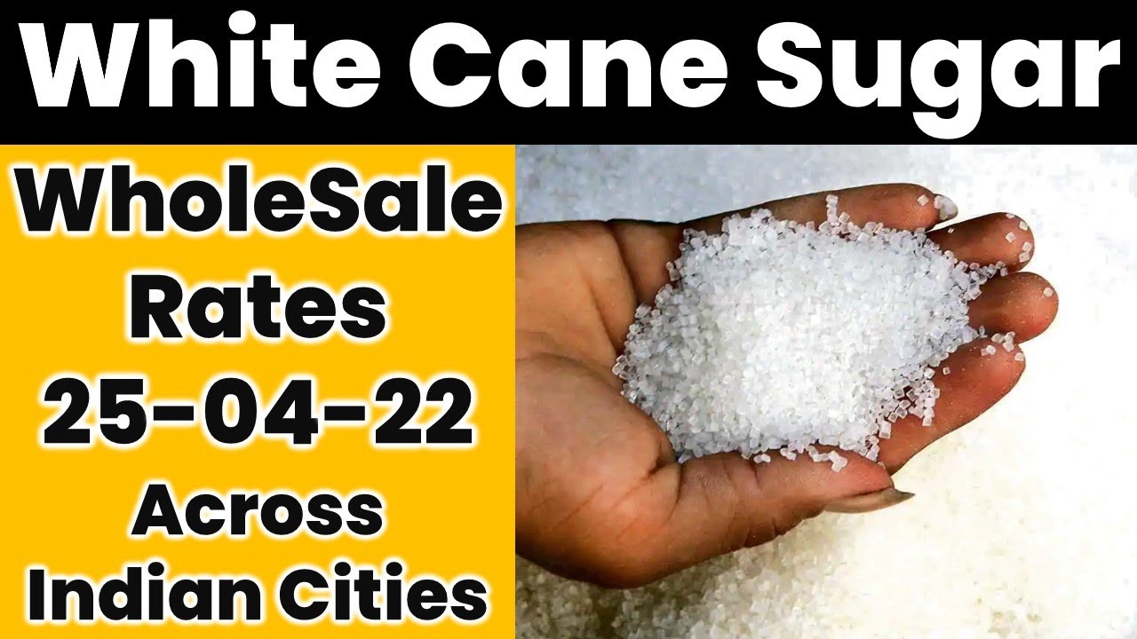 Sugar Prices Daily, White Cane Sugar Wholesale Rates, Sugar Wholesale Prices | Date: 25-04-22