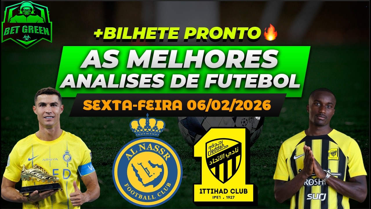 ANÁLISE PARA OS JOGOS DE HOJE SEXTA-FEIRA 06 02 2026 | + BILHETE  PRONTO | FOOTBALL BETTING TIPS !