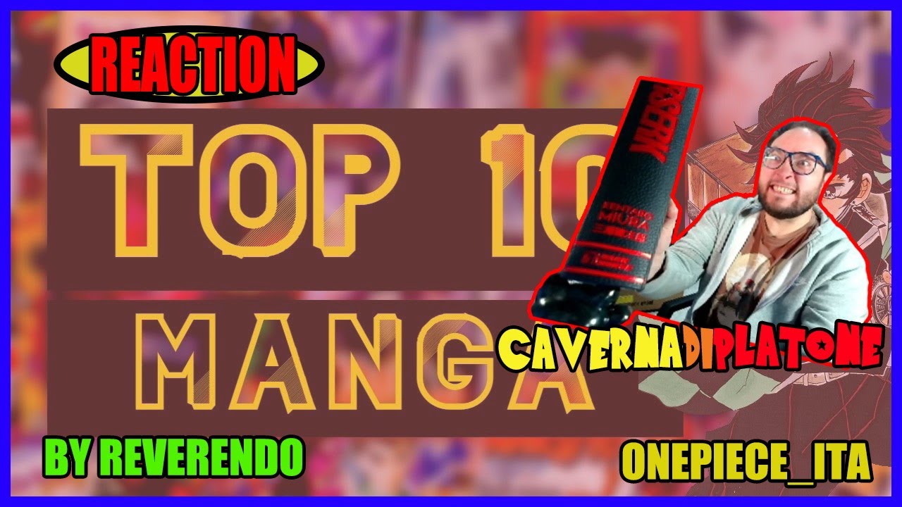 cavernadiplatone REACTION TOP 10 MANGA - By Reverendo