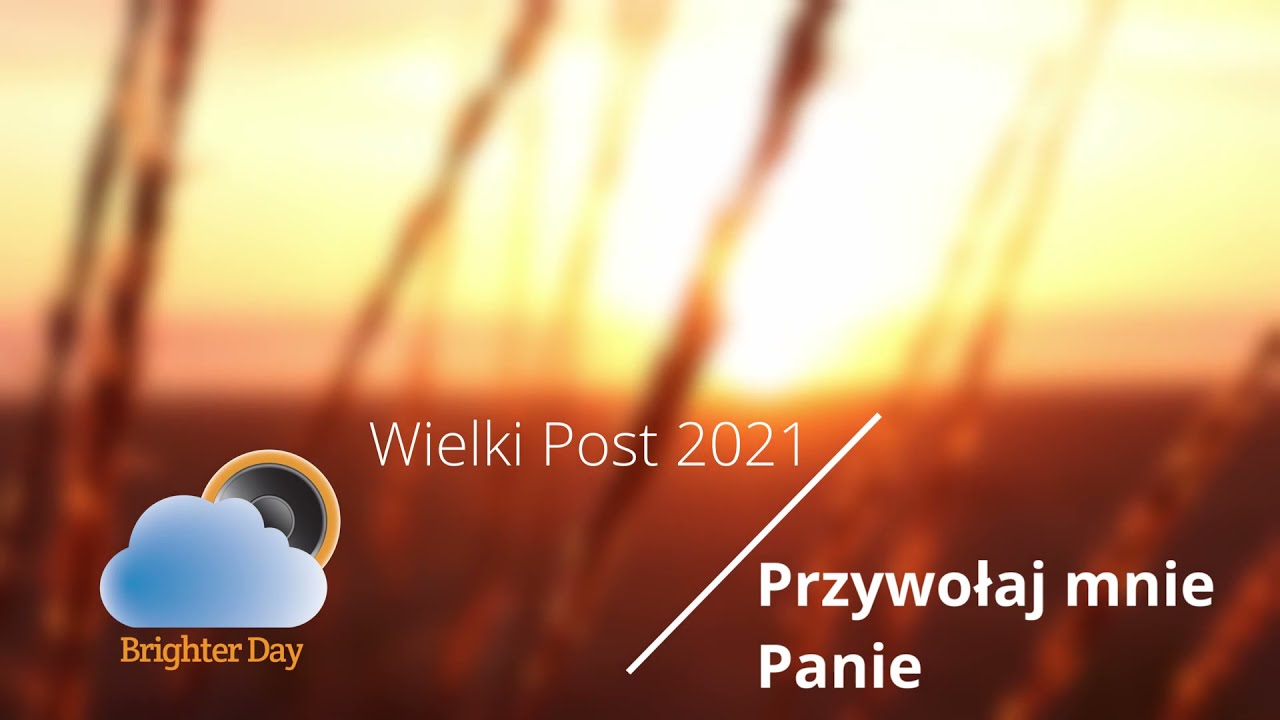 Przywołaj mnie Panie by Brighter Day