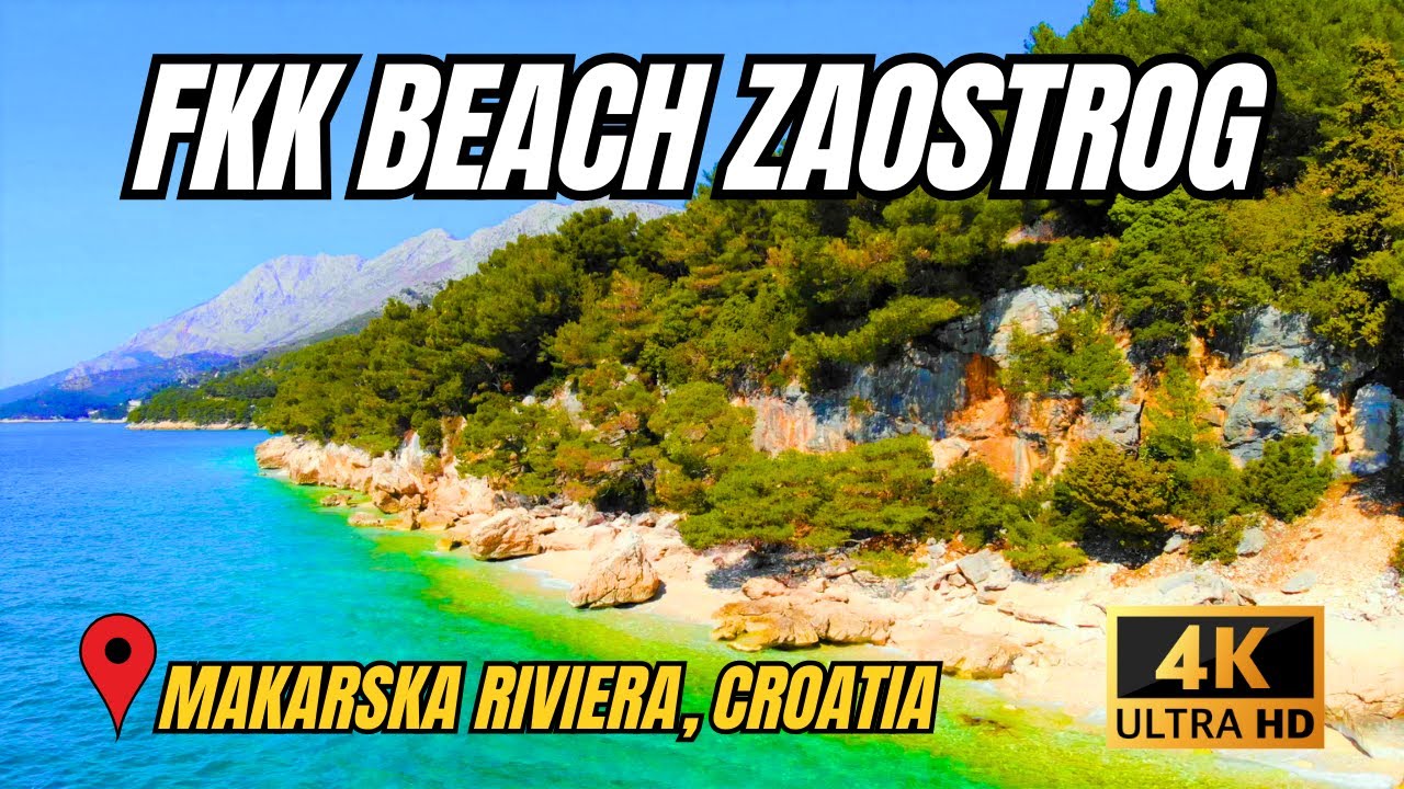 FKK BEACH ZAOSTROG - MAKARSKA RIVIERA, CROATIA 4K