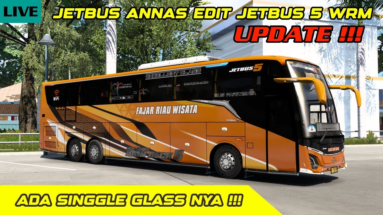 FREE MOD | JETBUS ANNAS EDIT JETBUS 5 WRM UPDATE !!!!!