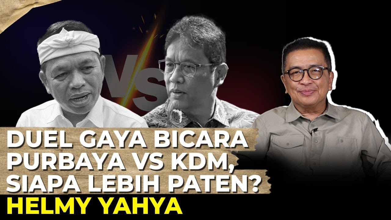 KDM DAN PURBAYA: BERTANDING ATAU BERSANDING? Helmy Yahya