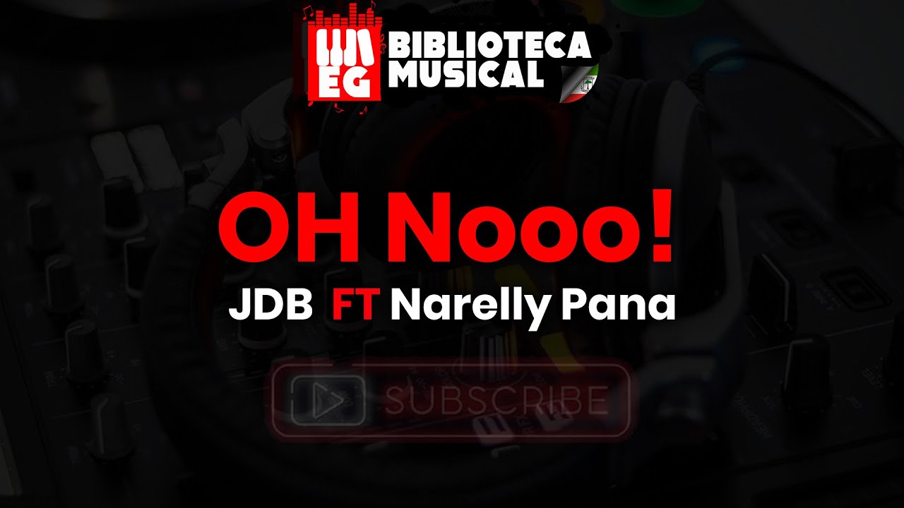 J.D.B El Fenomeno Feat Narkelly  Pana _ OH NOOO