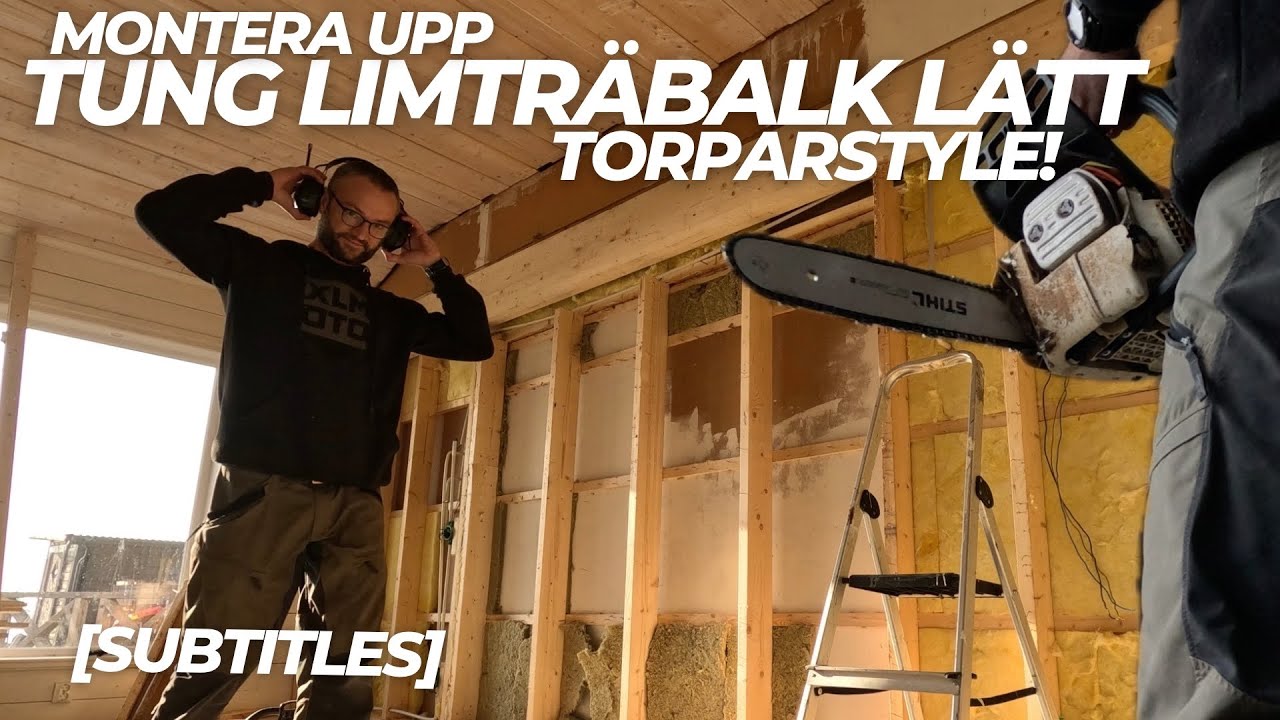 Monterar tung limträbalk utan specialgrejer ..och grillar älg! Glulam Beam Subtitles 4K