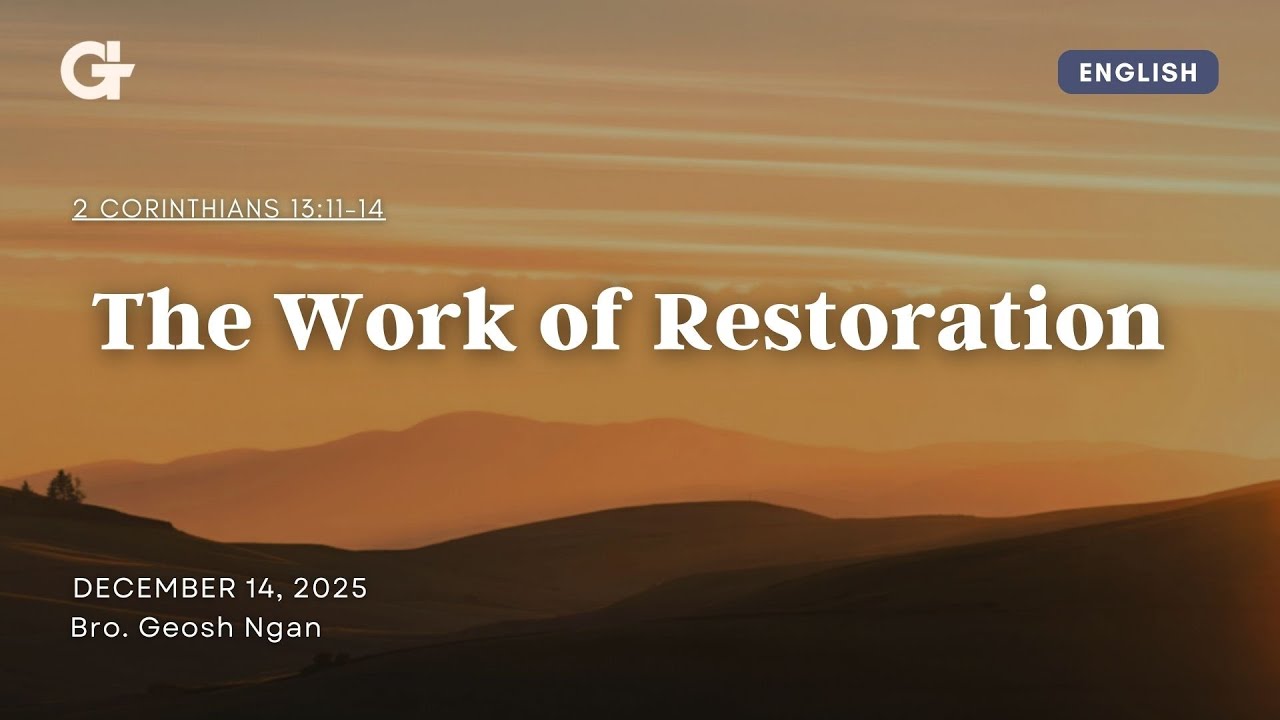 The Work of Restoration