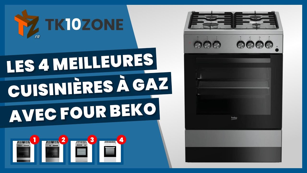Les 4 meilleures cuisini&egrave;res &agrave; gaz avec four beko