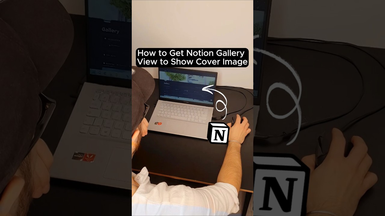 How to Get Notion Gallery View to Show Cover Image