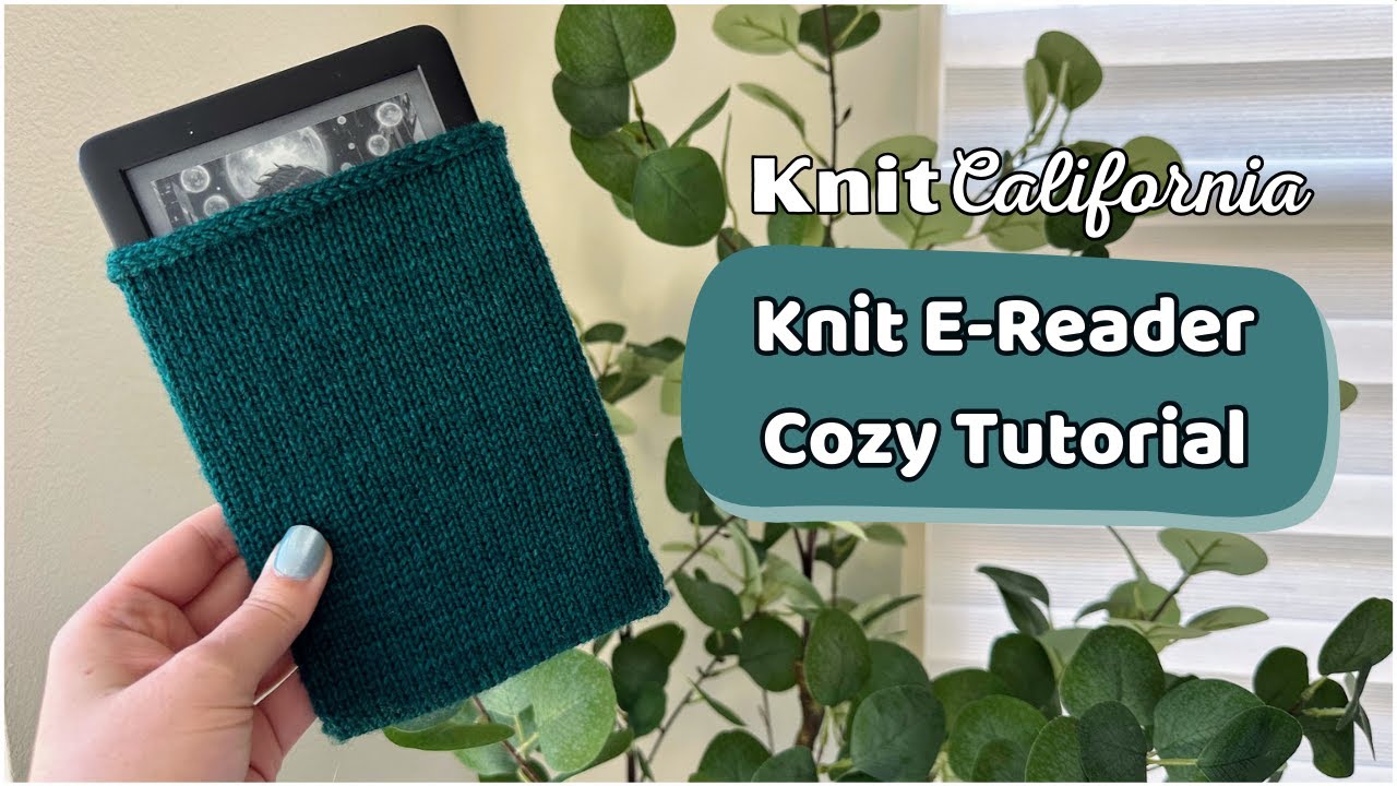 Knit E-Reader Cozy Tutorial