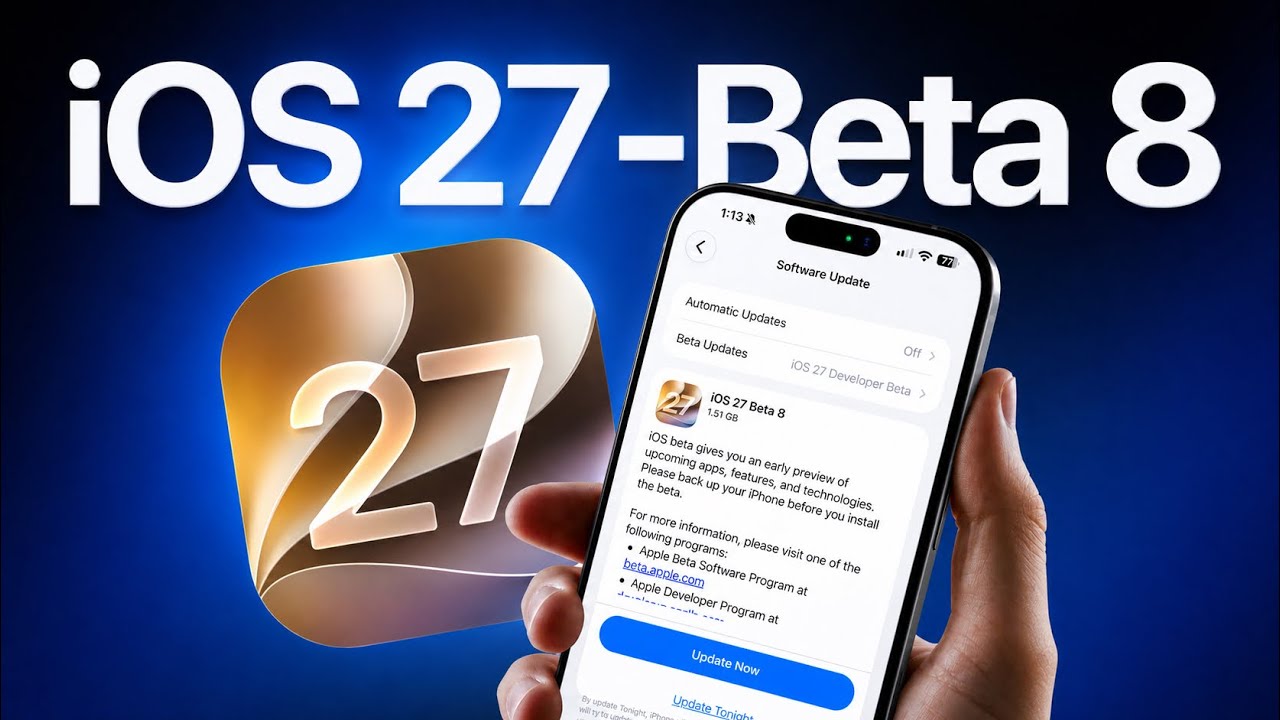 iOS 27 Beta 8 Released - FINAL CHANGES!