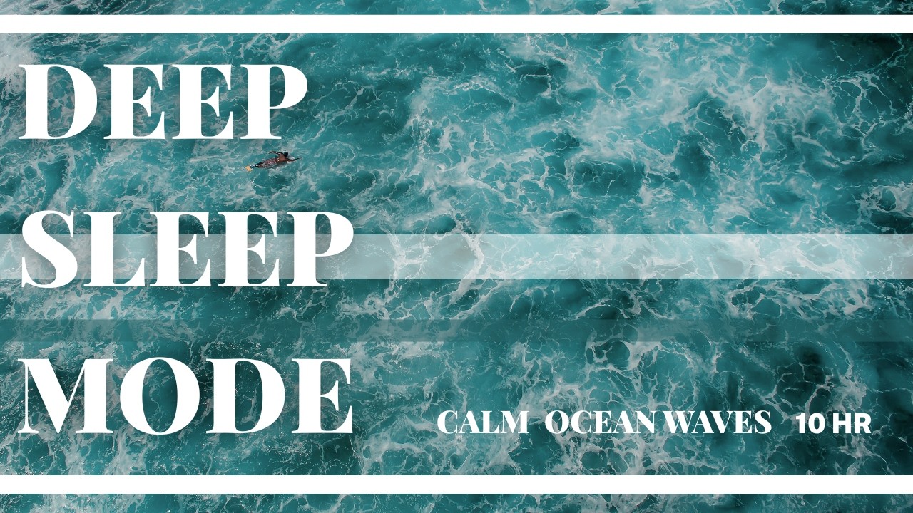 Fall Asleep Fast Tonight 🌙 10 Hours of Soothing Ocean Waves 🌊 for Deep, Peaceful Sleep