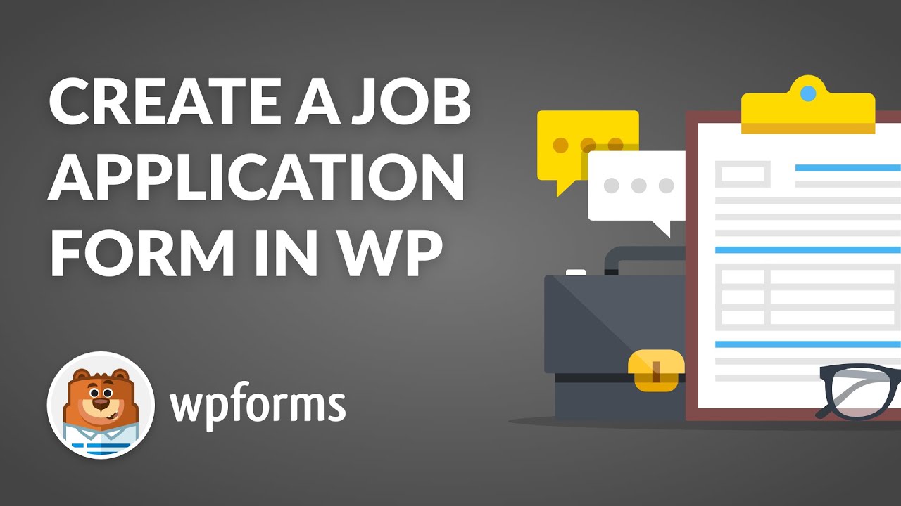 How to Create a Job Application Form in WordPress with WPForms | Easy Step-by-Step Guide!