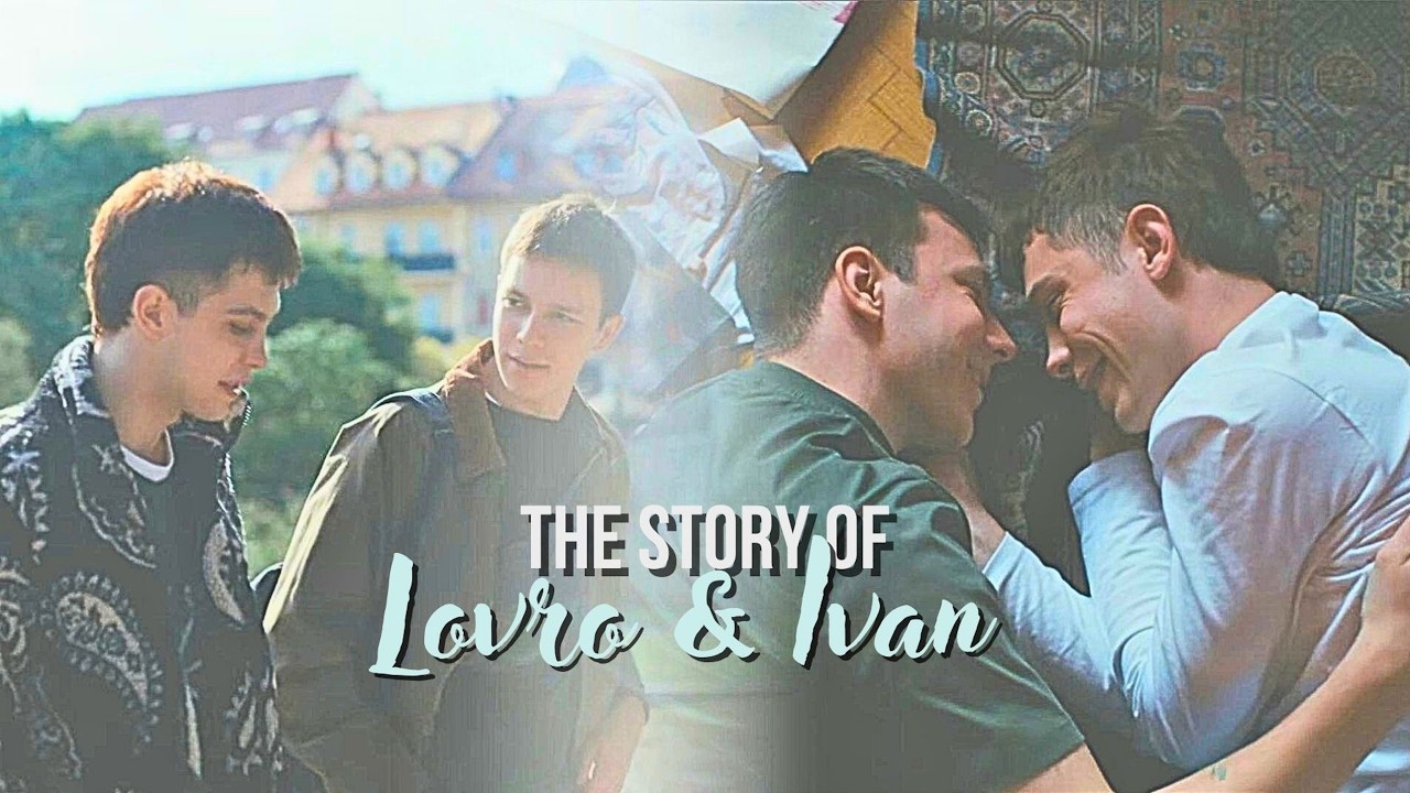 Lovro & Ivan | full story {SRAM Season 3}