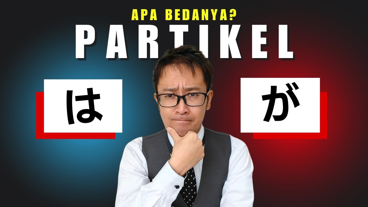 Partikel Bahasa Jepang – Partikel WA dan Partikel GA