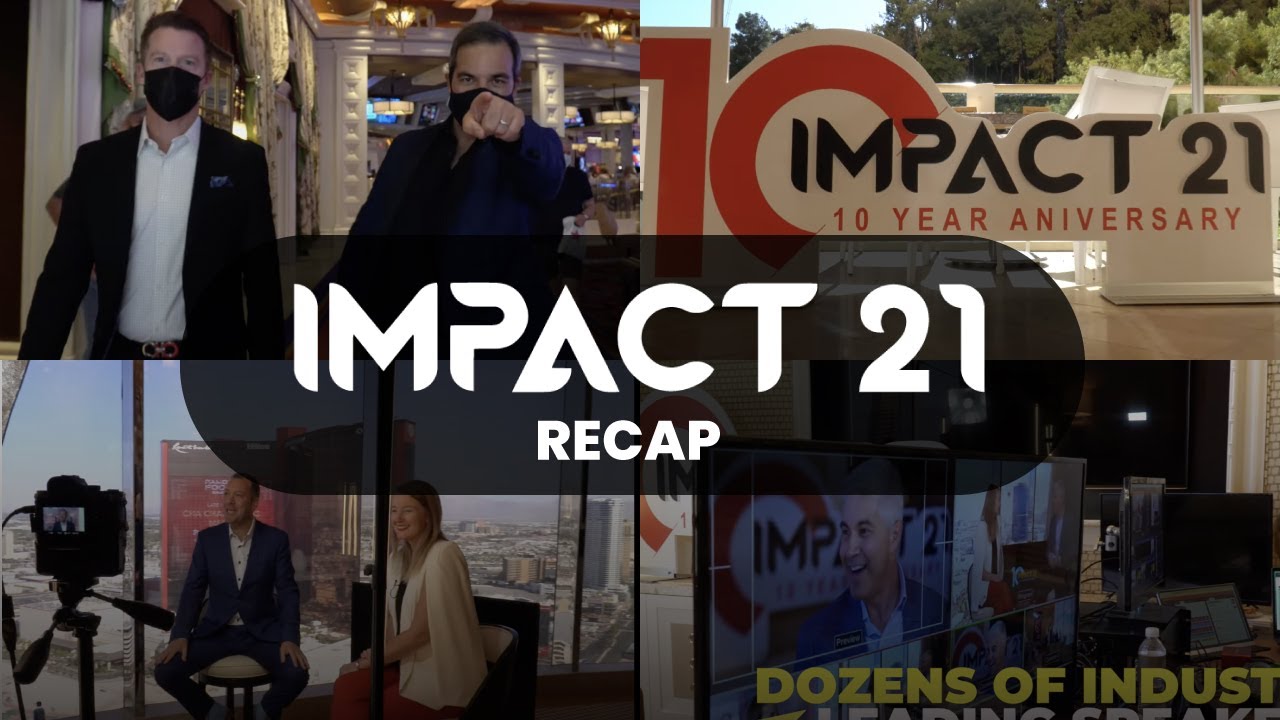 IMPACT 21 Recap