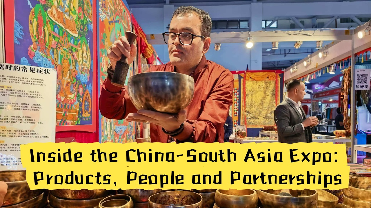 Inside 10th China-South Asia Expo: products, people, partnerships