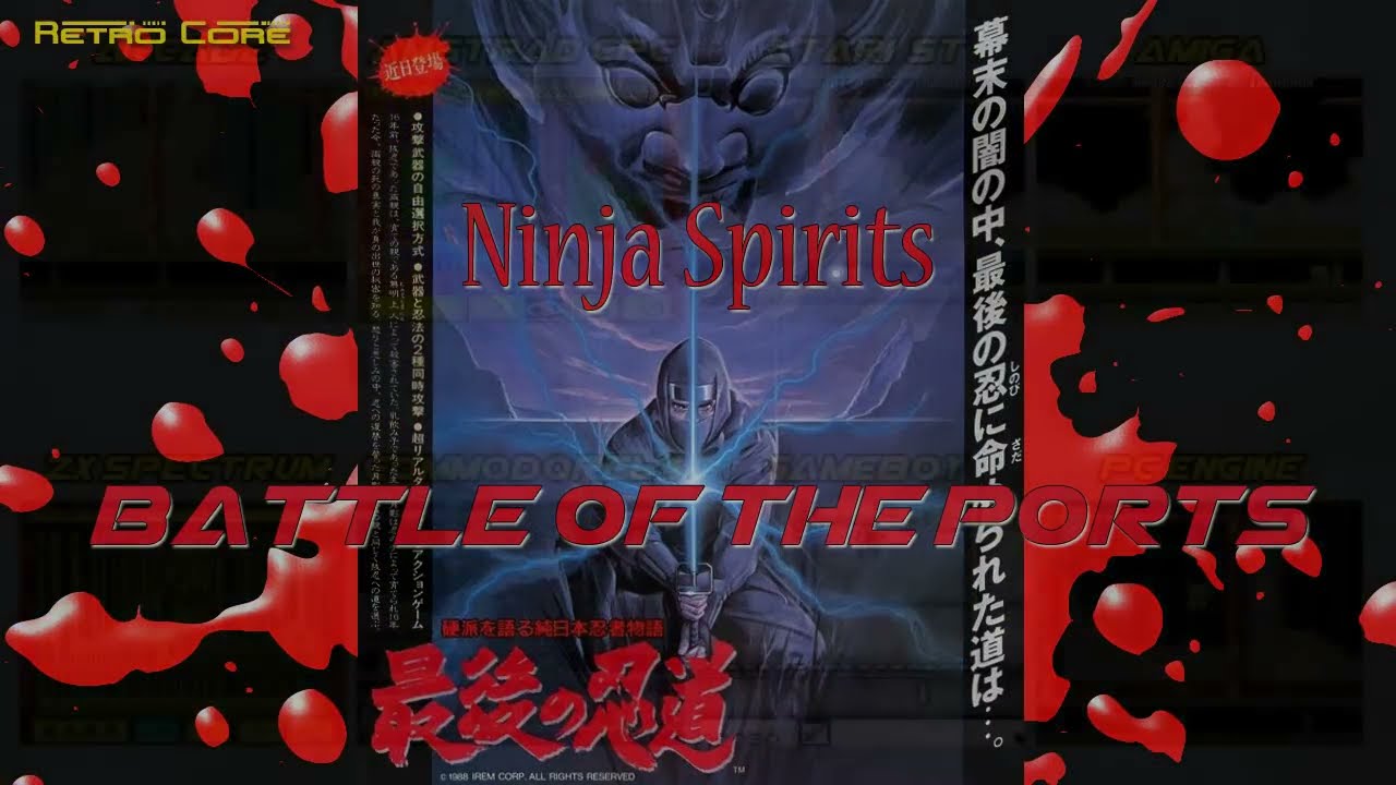 Battle of the Ports - Ninja Spirit (最後の忍道) Show #148 - 60fps