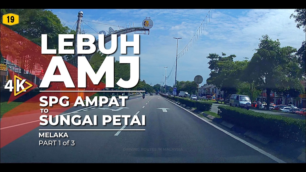 [4K] FT19 | LEBUH AMJ - Simpang Ampat to Sungai Petai (Part 1/3)