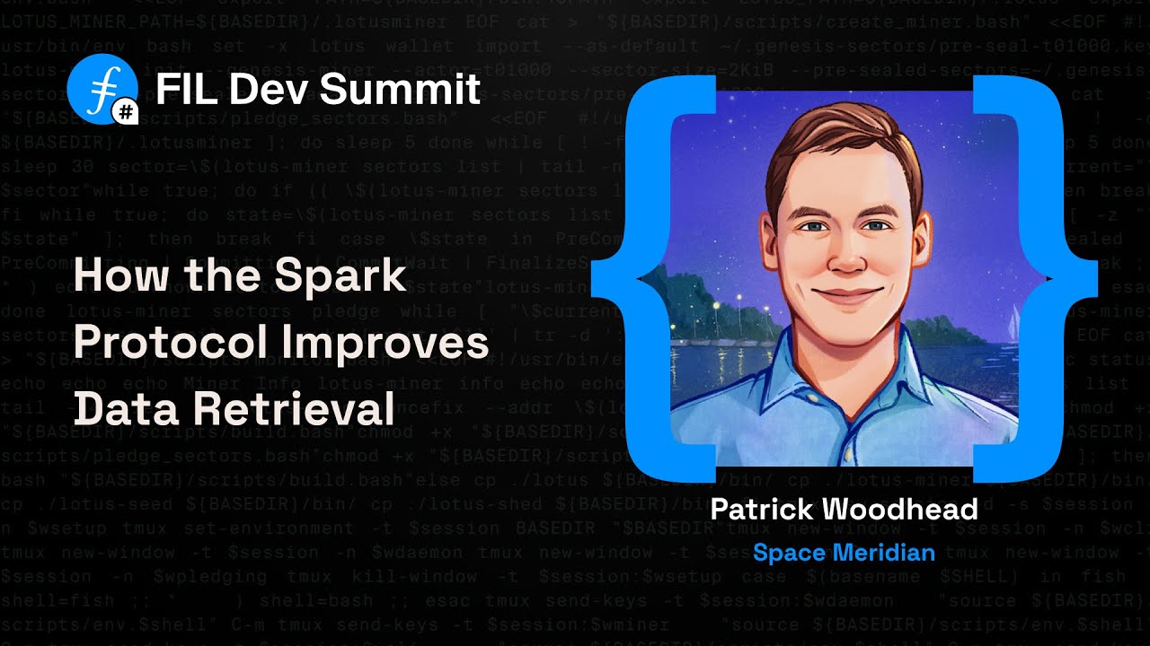 How the Spark Protocol Improves Data Retrieval - Patrick Woodhead