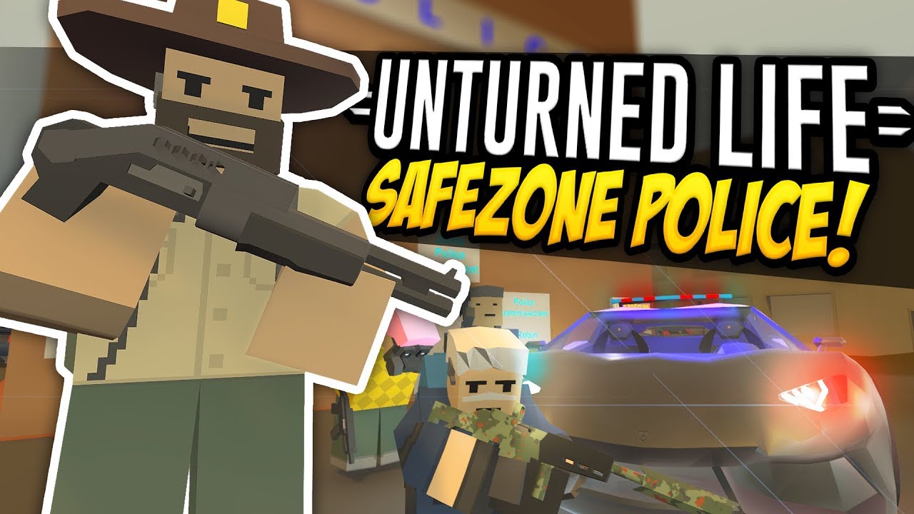 SAFEZONE POLICE - Unturned Life Roleplay #384
