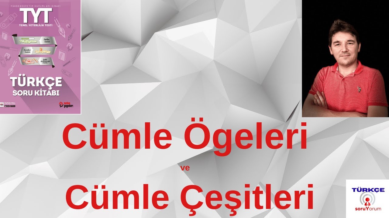 Cümle Ögeleri- Cümle Çeşitleri (Metin Yayınları  sorularıyla özet konu anlatımı