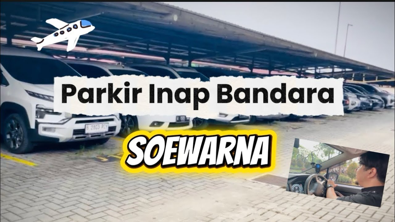 Gak Nyangka ⁉️ Ternyata Begini Parkir Inap Soewarna Asli di Dekat Bandara 😱