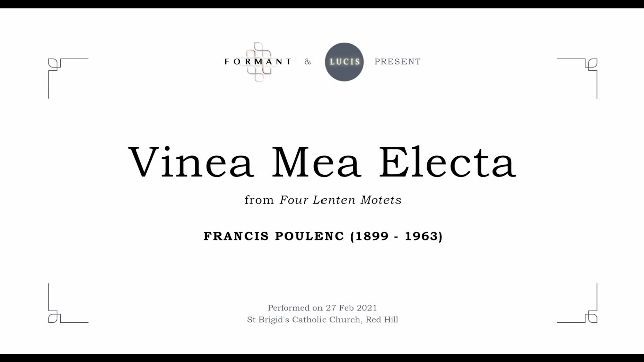 Francis Poulenc - Vinea Mea Electa