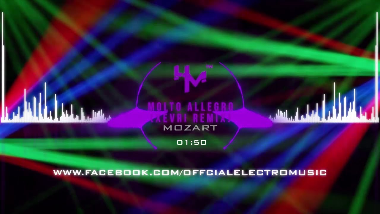 Mozart - Molto allegro (XEVRI Remix)