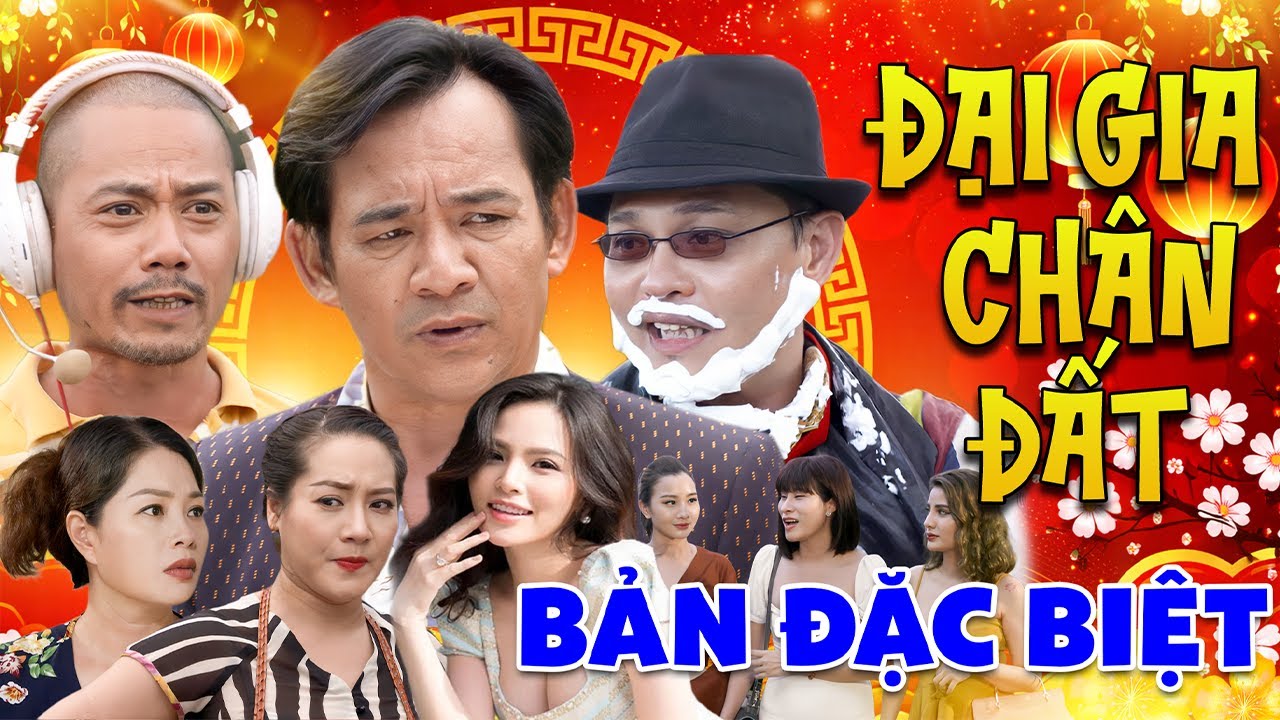 Hài Tết 2026 | Đại Gia Chân Đất - Bản Đặc Biệt | Phim Hài Tết Quang Tèo, Trung Hiếu, Bình Trọng
