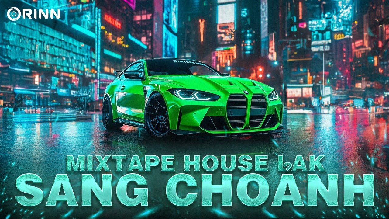 MIXTAPE HOUSELAK SANG CHOẢNH - NHẠC REMIX VIỆT DEEP 2024 - MIXSET HOUSE LAK & DEEP HOUSE 2024