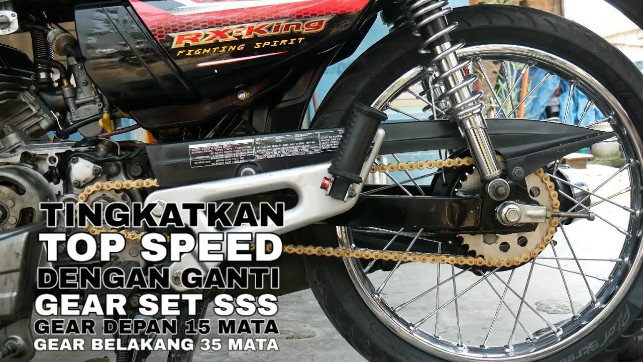 CUKUP GANTI GEAR SET TOPSPEED RX KING JADI NAIK