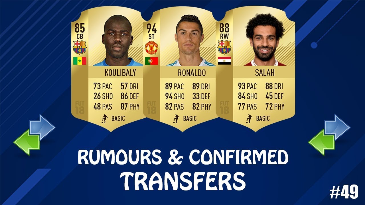 FIFA 19 | SUMMER 2019 CONFIRMED TRANSFERS & RUMOURS #49 | w/ Ronaldo, Salah & Koulibaly