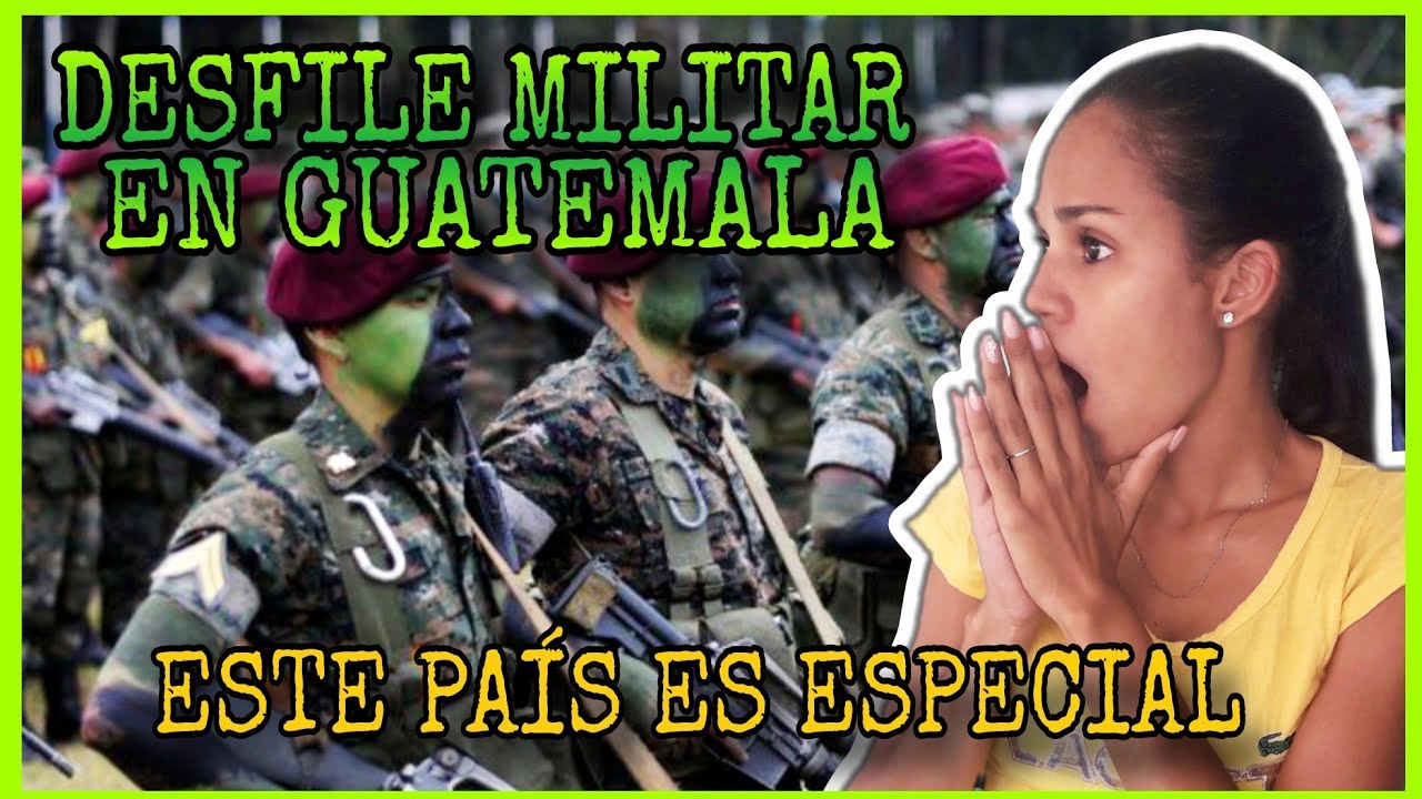 👣DESFILE MILITAR🪖 en GUATEMALA🇬🇹,DÍA del EJÉRCITO GUATEMALTECO👏🏼Cubana reacciona😱#reaccionesdedari