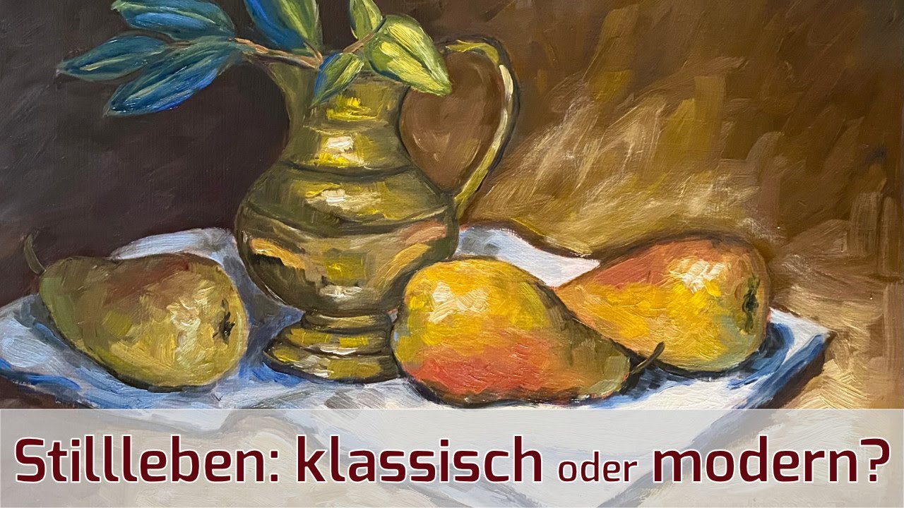 Vom Dunkel ins Licht – Stillleben in Öl Schritt für Schritt