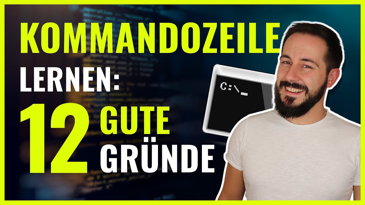 12 Gr&uuml;nde, die Kommandozeile zu lernen - Es ist LEICHTER als du denkst... (Bash, Terminal)
