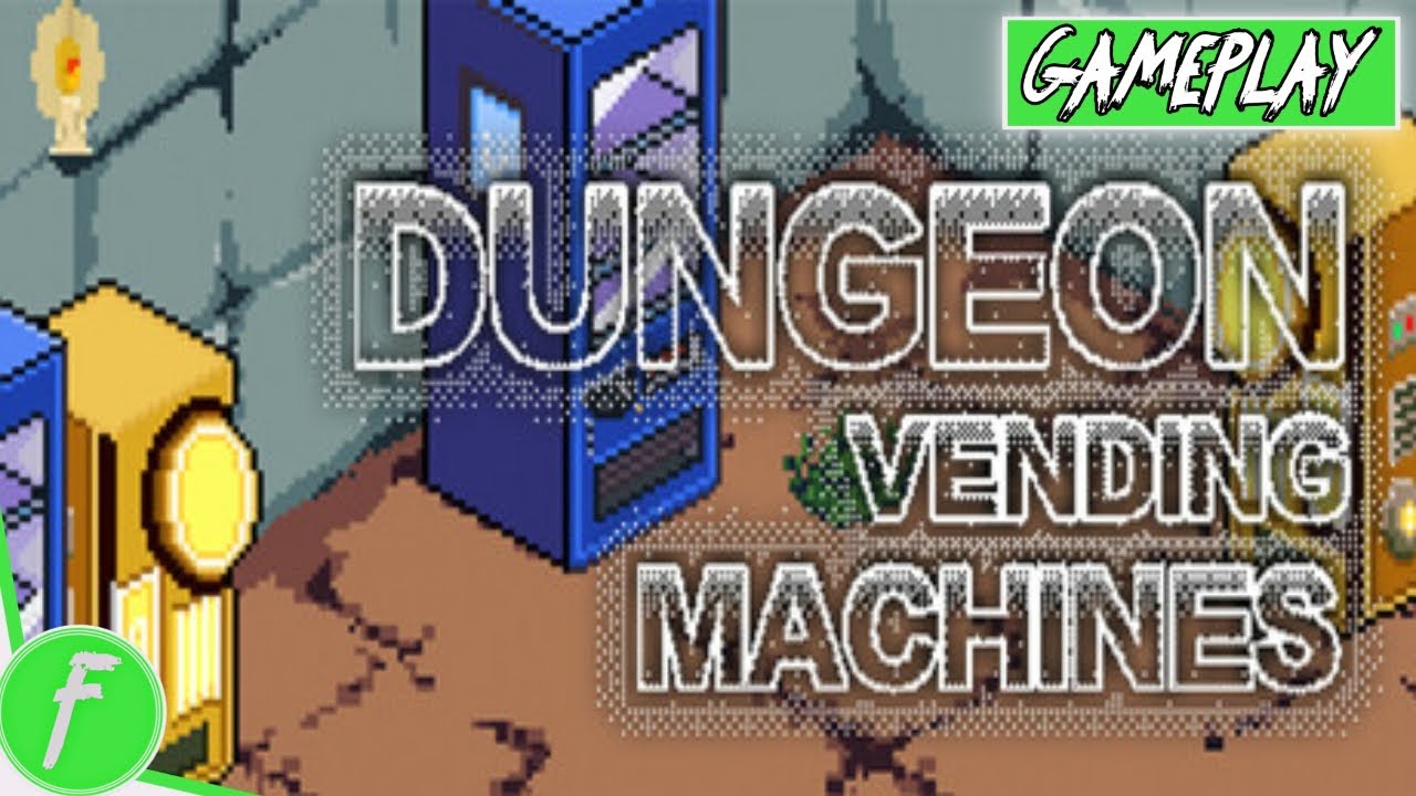 Dungeon Vending Machines Gameplay HD (PC) | NO COMMENTARY