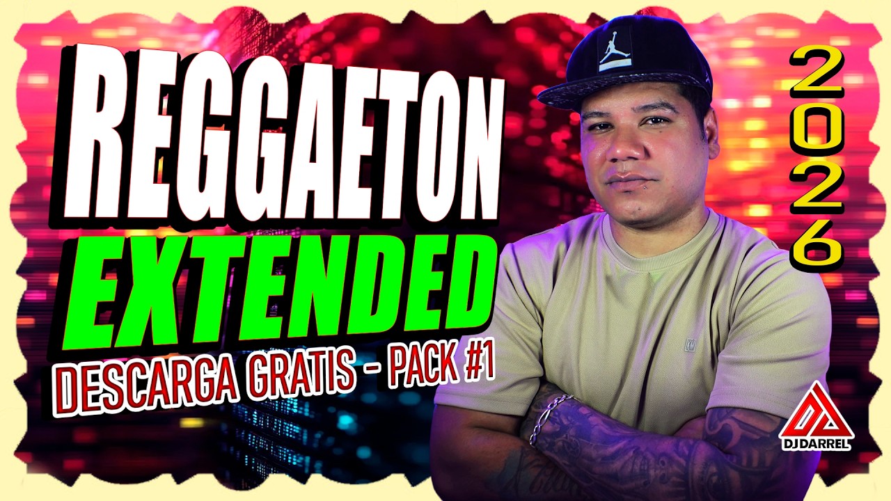 💥 PACK DE REGGAETON 2026 (#1) ★ VERSIÓN EXTENDED ★  DESCARGA GRATIS 🔥 @DjDarrel Elapoderado ✔