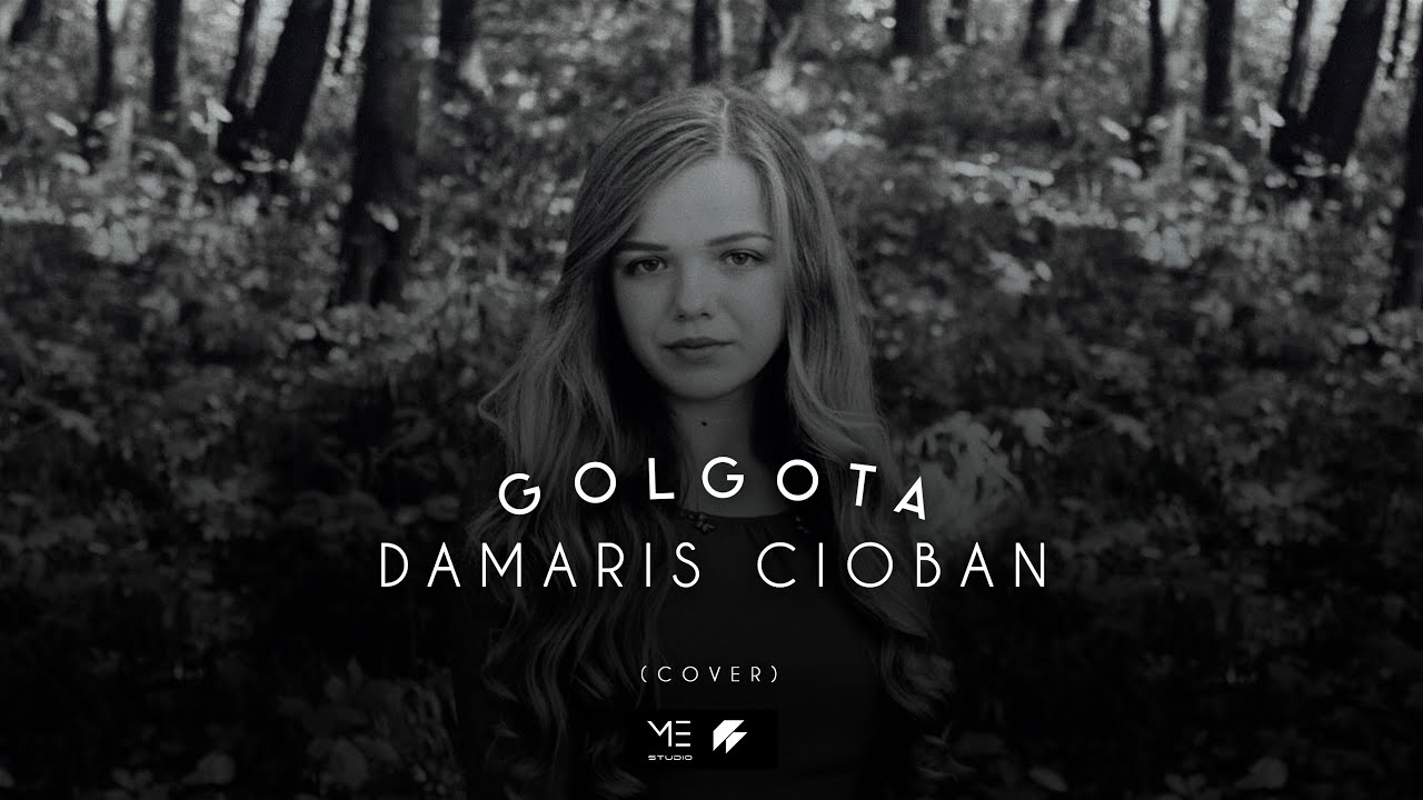 Golgota - Damaris Cioban (cover)