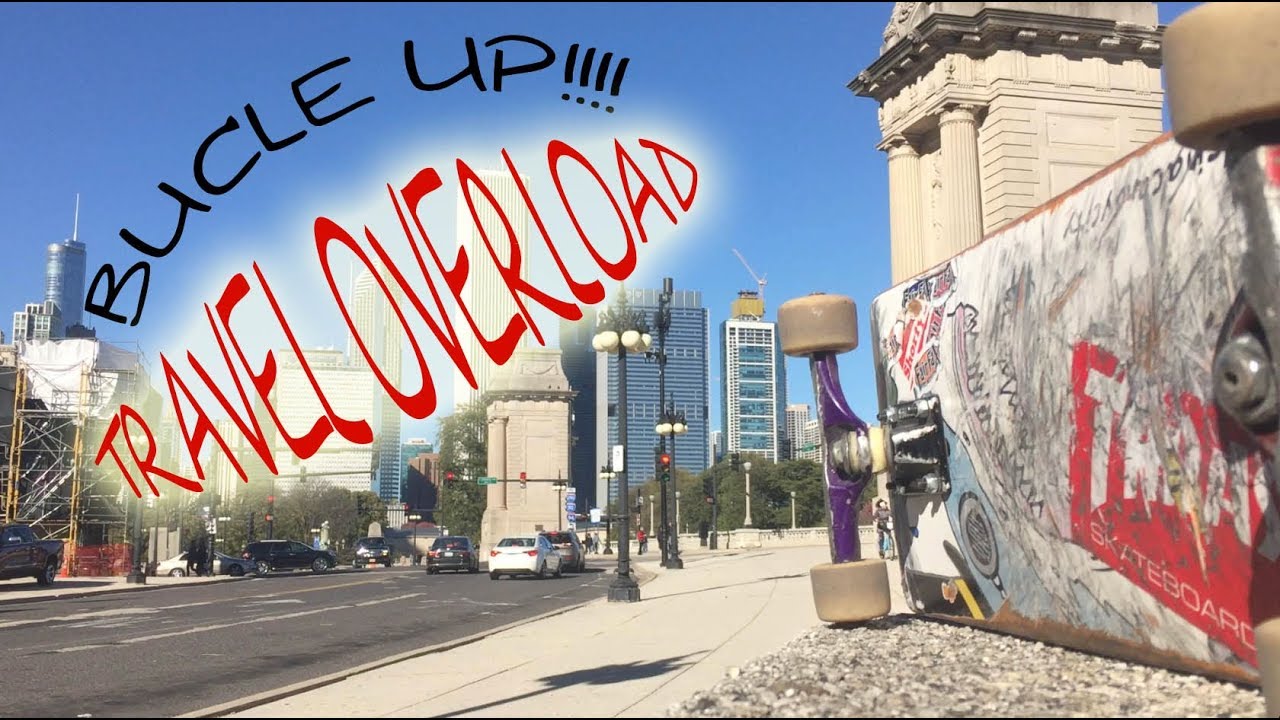 BUCKLE UP- TRAVEL OVERLOAD!!!!