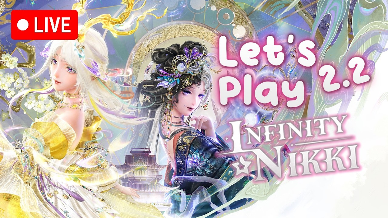 EXPLORING 2.2! 🎀 Infinity Nikki