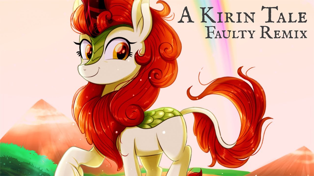 A Kirin Tale (Faulty Remix)