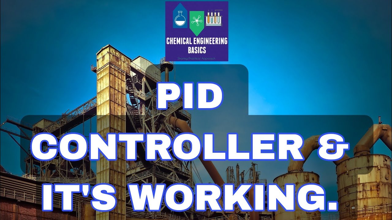 PID controller and it's working. Proportional, Integral & Differential type of controllers.