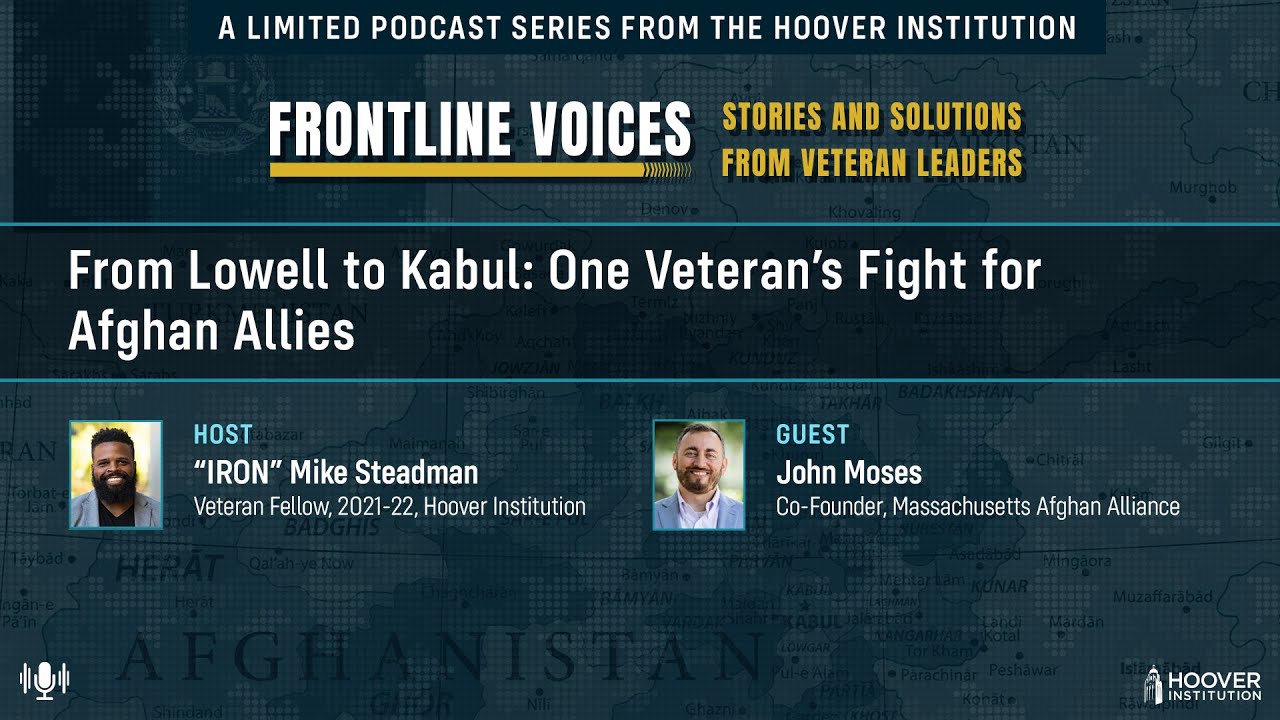 From Lowell to Kabul: One Veteran&rsquo;s Fight for Afghan Allies | Frontline Voices